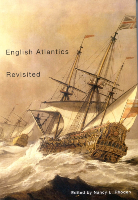 English Atlantics Revisited (e-bog) af Rhoden, Nancy L.