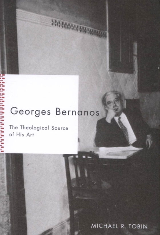 Georges Bernanos (e-bog) af Tobin, Michael R.