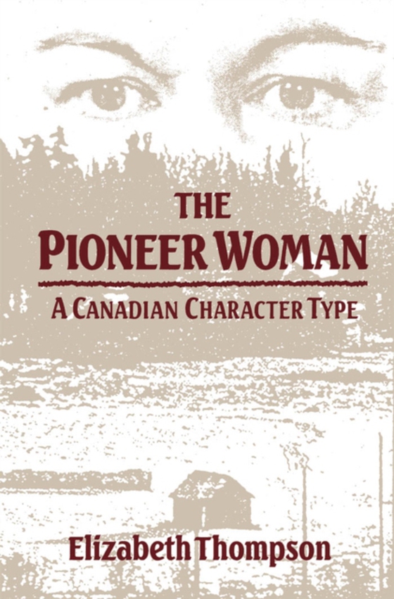 Pioneer Woman (e-bog) af Thompson, Elizabeth