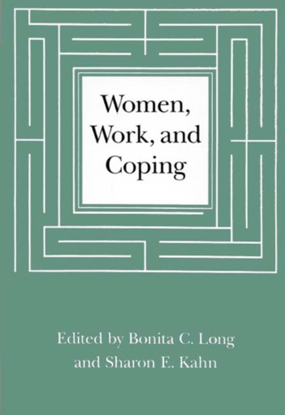 Women, Work, and Coping (e-bog) af Kahn, Sharon E.