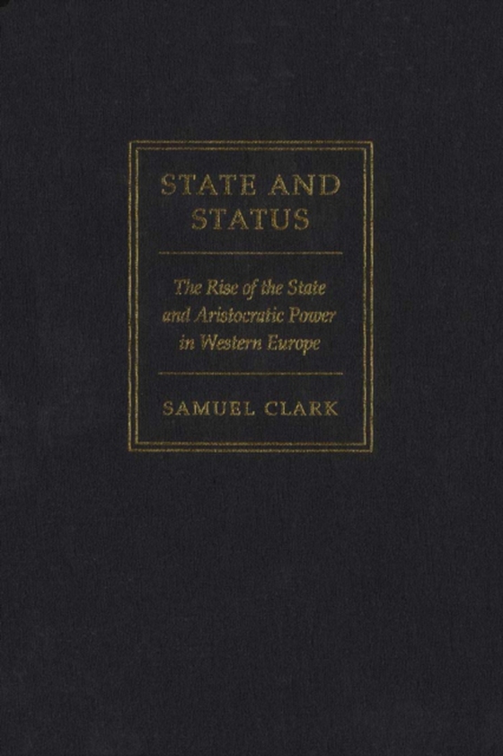 State and Status (e-bog) af Clark, Samuel