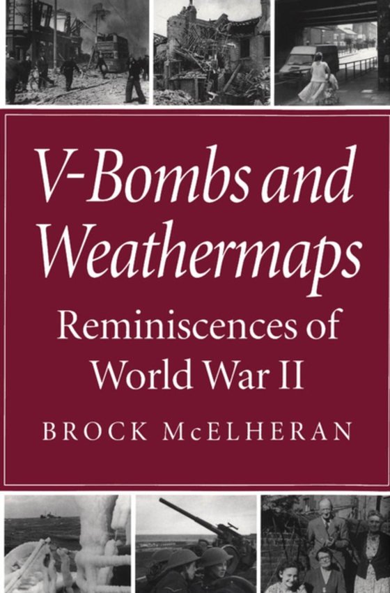 V-Bombs and Weathermaps (e-bog) af McElheran, Brock