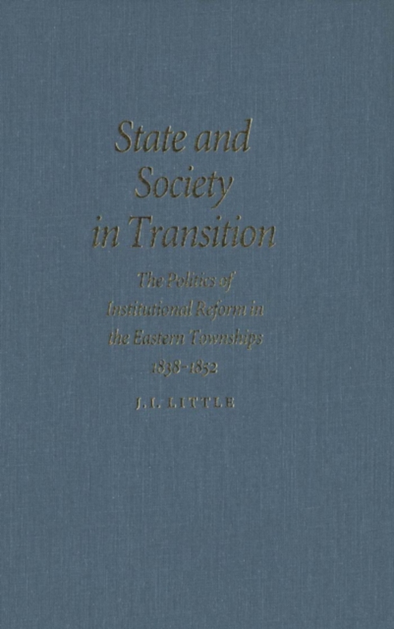 State and Society in Transition (e-bog) af Little, J.