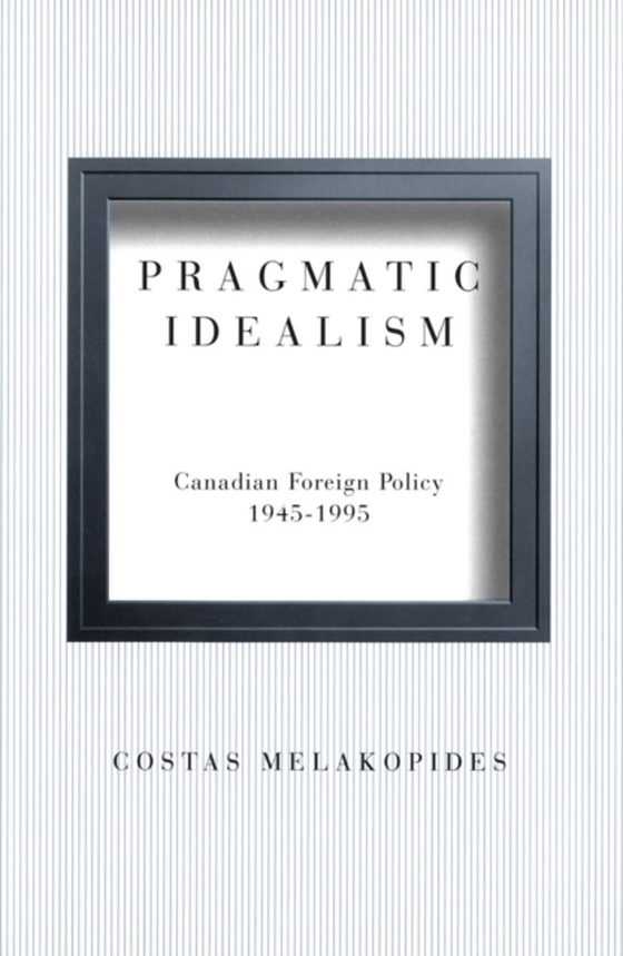 Pragmatic Idealism (e-bog) af Melakopides, Costas