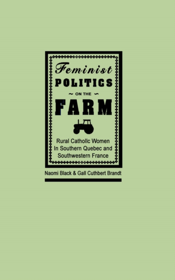 Feminist Politics on the Farm