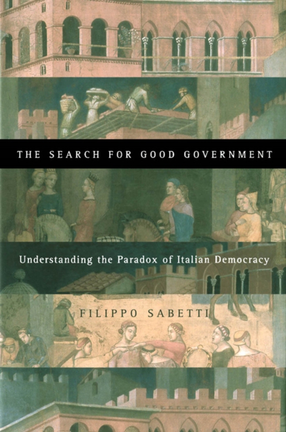 Search for Good Government (e-bog) af Sabetti, Filippo