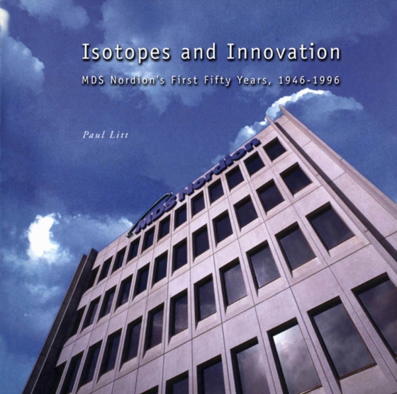 Isotopes and Innovation (e-bog) af Litt, Paul