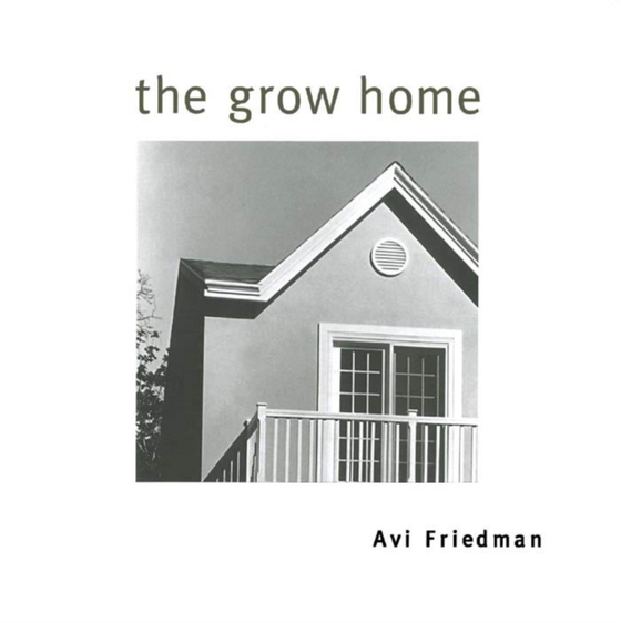 Grow Home (e-bog) af Friedman, Avi