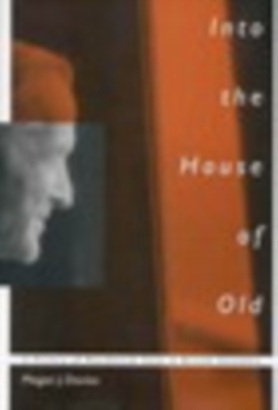 Into the House of Old (e-bog) af Davies, Megan J.