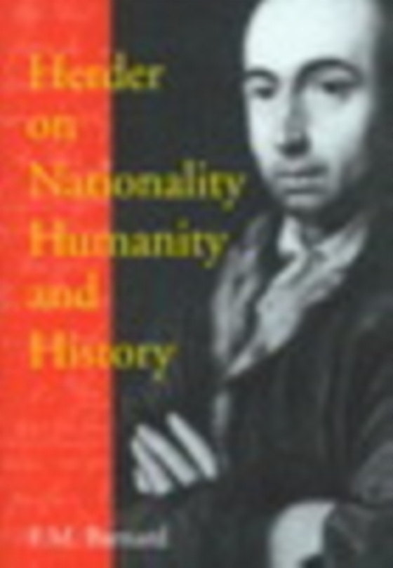 Herder on Nationality, Humanity, and History (e-bog) af Barnard, Frederick M.