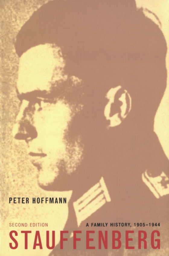 Stauffenberg, Second Edition (e-bog) af Hoffman, Peter