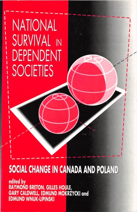 National Survival in Dependent Societies (e-bog) af Breton, R.