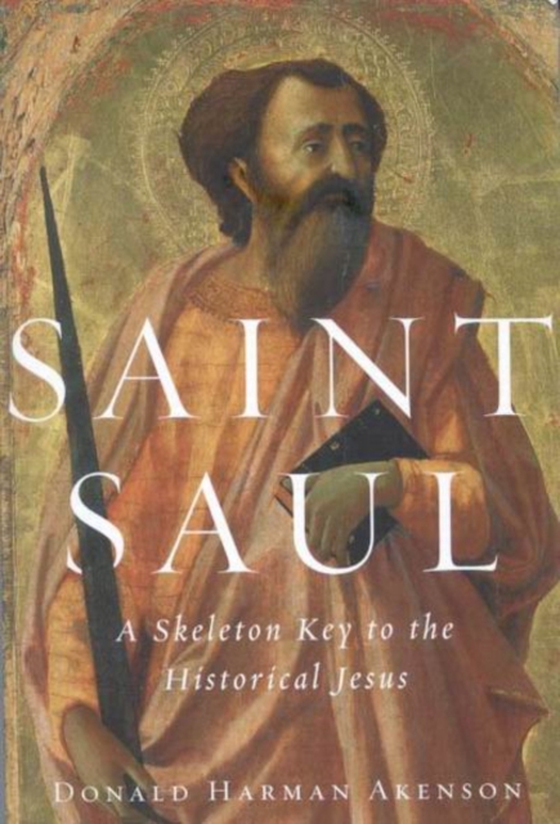 Saint Saul (e-bog) af Akenson, Donald Harman