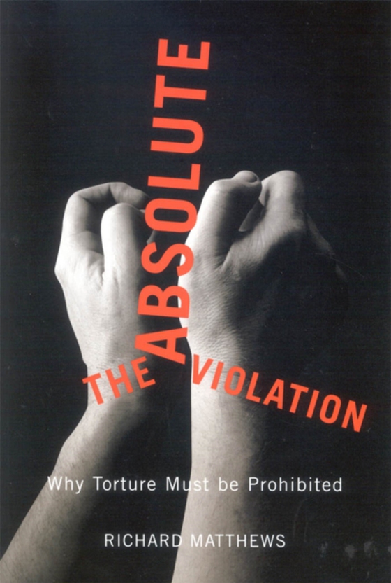 Absolute Violation (e-bog) af Matthews, Richard S.