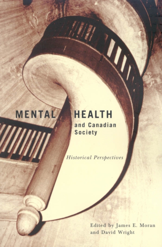 Mental Health and Canadian Society (e-bog) af Wright, David