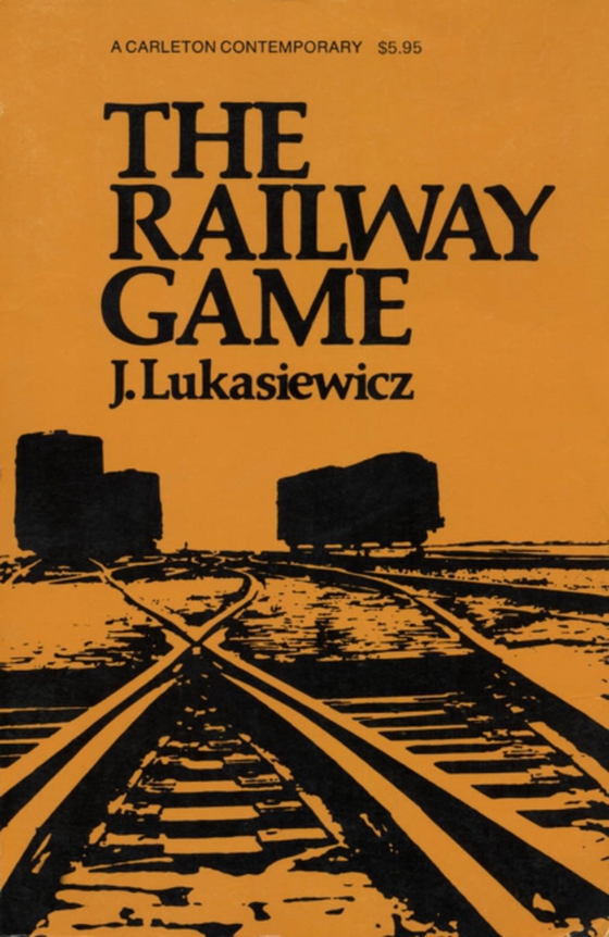 Railway Game (e-bog) af Lukasiewicz, Julius