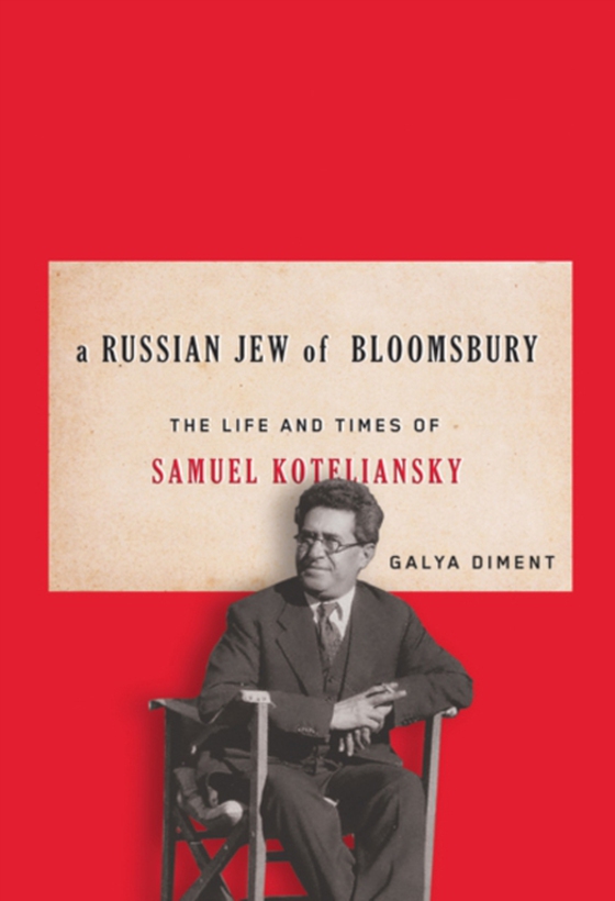 Russian Jew of Bloomsbury (e-bog) af Diment, Galya