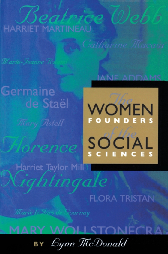 Women Founders of the Social Sciences (e-bog) af McDonald, Lynn