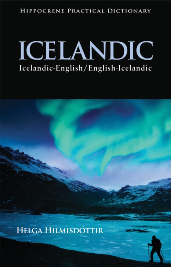 Icelandic-English/English-Icelandic Practical Dictionary (e-bog) af Hilmisdottir, Helga