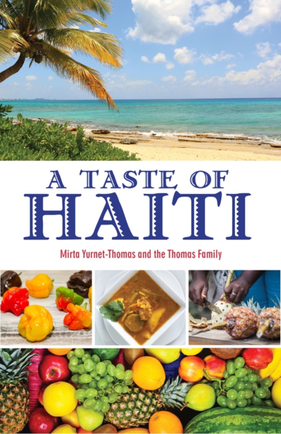 Taste of Haiti (e-bog) af Yurnet-Thomas, Mirta