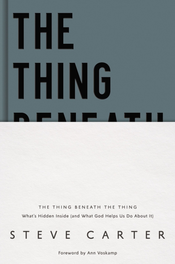 Thing Beneath the Thing (e-bog) af Carter, Steve