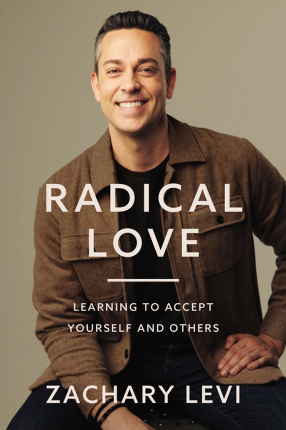 Radical Love (e-bog) af Levi, Zachary