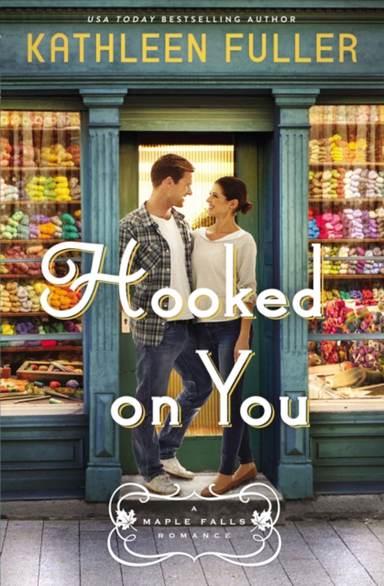 Hooked on You (e-bog) af Fuller, Kathleen