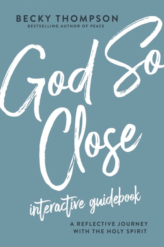 God So Close Interactive Guidebook