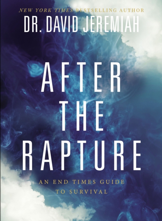 After the Rapture (e-bog) af Jeremiah, Dr.  David