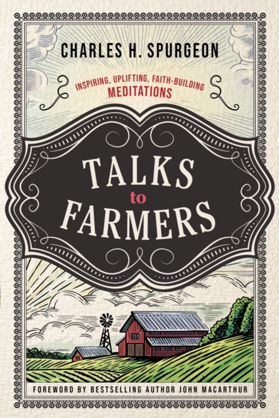 Talks to Farmers (e-bog) af Spurgeon, Charles H.