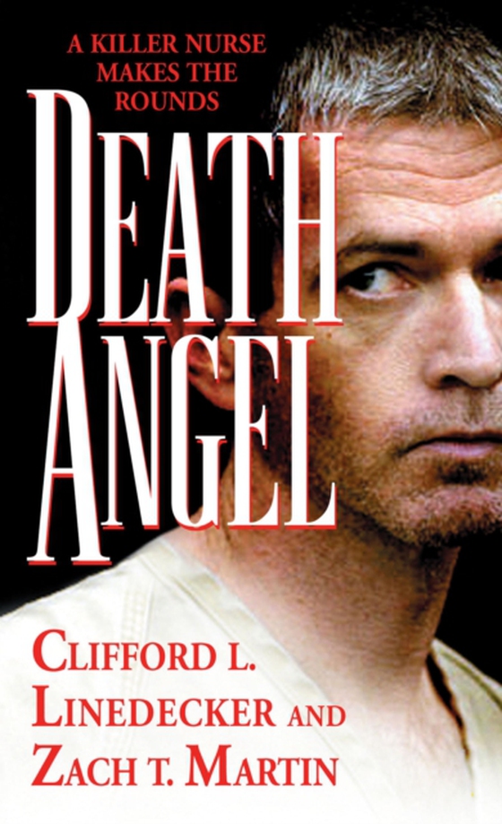 Death Angel (e-bog) af Linedecker, Clifford L.