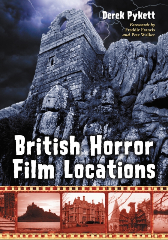 British Horror Film Locations (e-bog) af Derek Pykett, Pykett