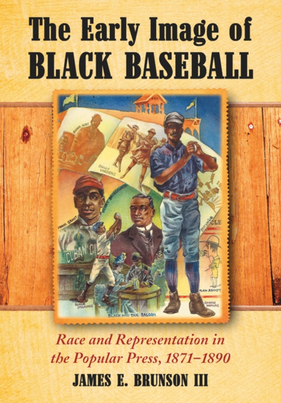 Early Image of Black Baseball (e-bog) af James E. Brunson III, Brunson