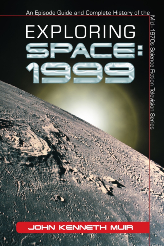 Exploring Space: 1999 (e-bog) af John Kenneth Muir, Muir