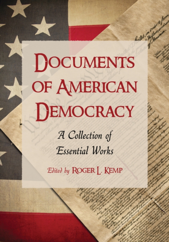 Documents of American Democracy (e-bog) af -