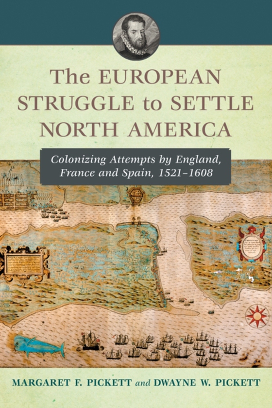 European Struggle to Settle North America