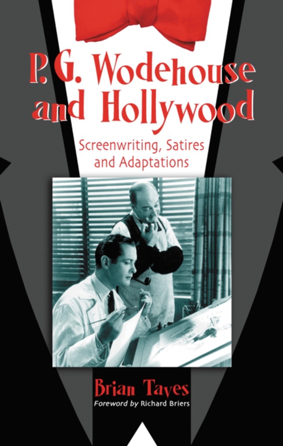 P.G. Wodehouse and Hollywood (e-bog) af Brian Taves, Taves