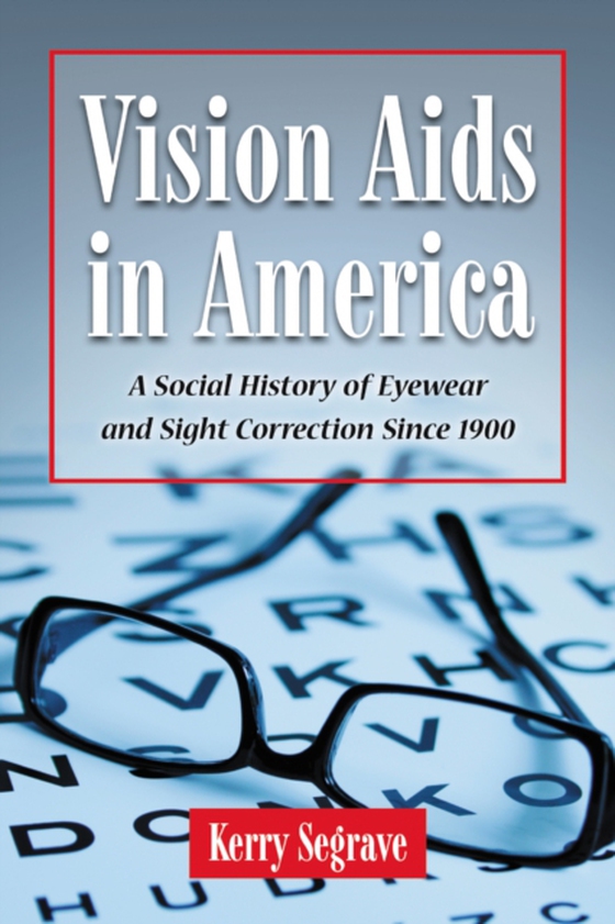 Vision Aids in America