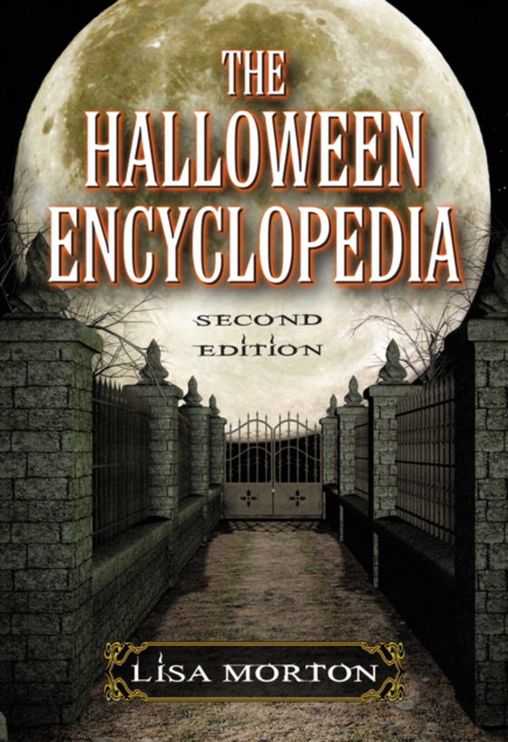 Halloween Encyclopedia, 2d ed.