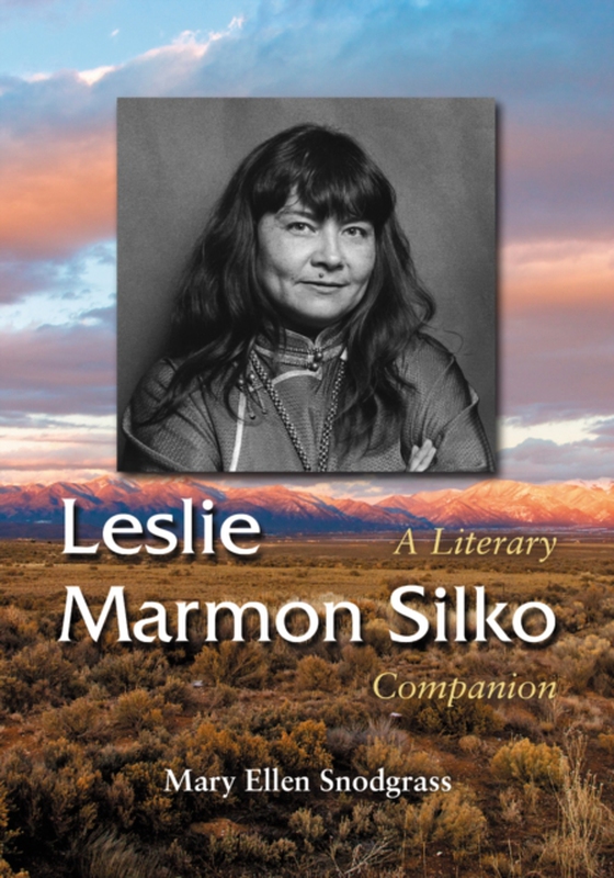 Leslie Marmon Silko (e-bog) af Mary Ellen Snodgrass, Snodgrass