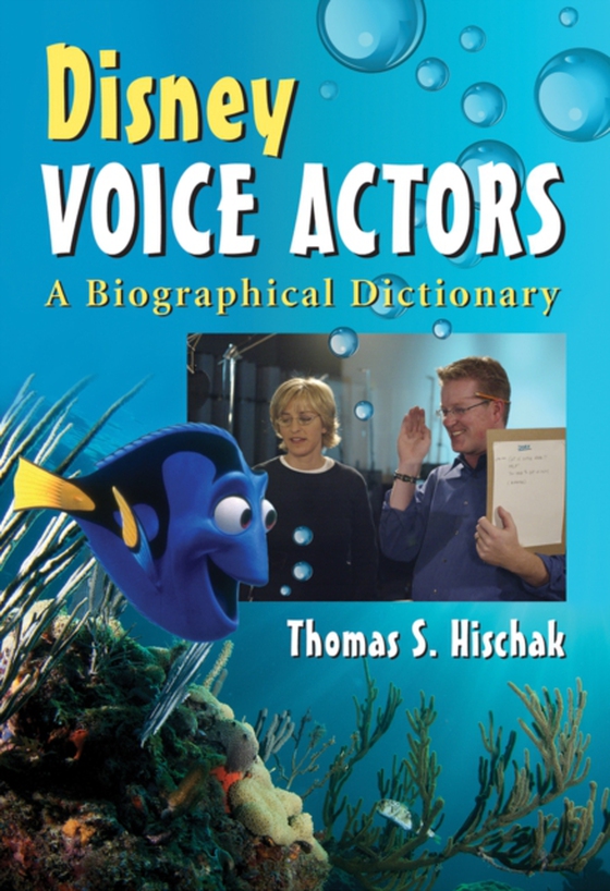 Disney Voice Actors (e-bog) af Thomas S. Hischak, Hischak