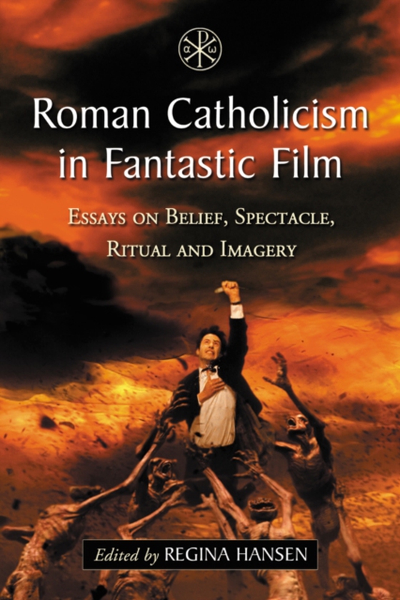 Roman Catholicism in Fantastic Film (e-bog) af -