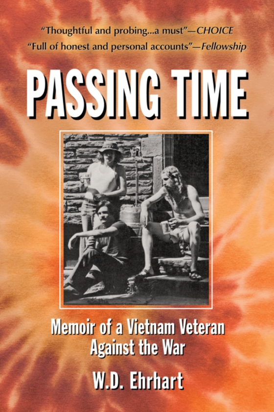 Passing Time (e-bog) af W.D. Ehrhart, Ehrhart