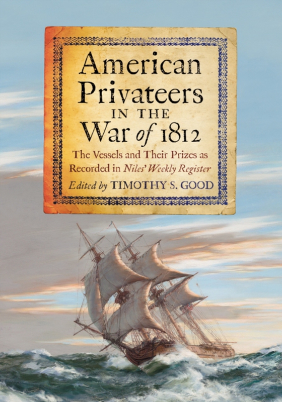 American Privateers in the War of 1812 (e-bog) af -