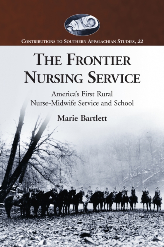 Frontier Nursing Service (e-bog) af Marie Bartlett, Bartlett