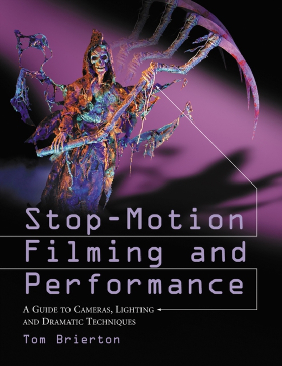 Stop-Motion Filming and Performance (e-bog) af Tom Brierton, Brierton