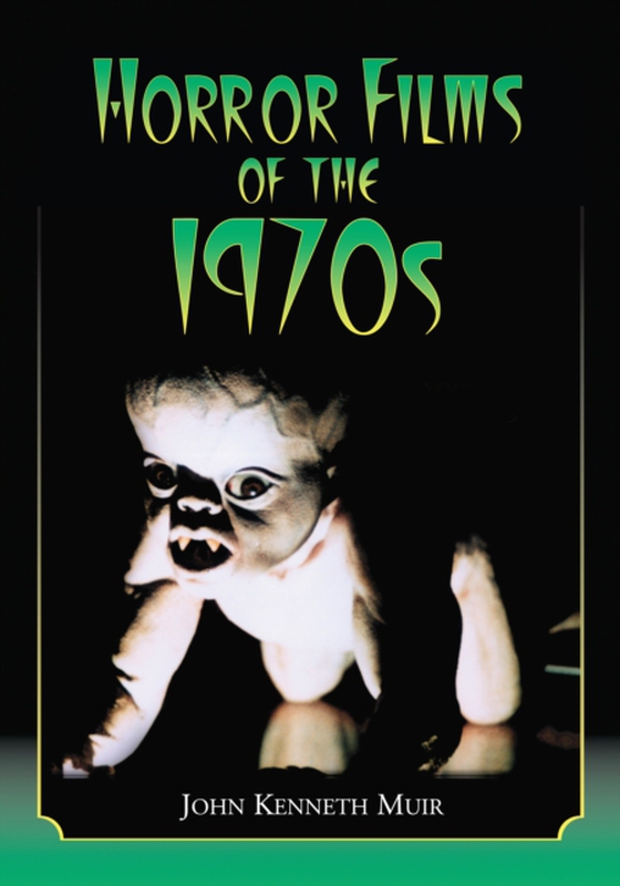 Horror Films of the 1970s