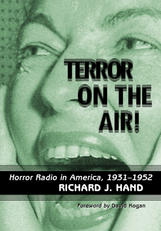 Terror on the Air! (e-bog) af Richard J. Hand, Hand