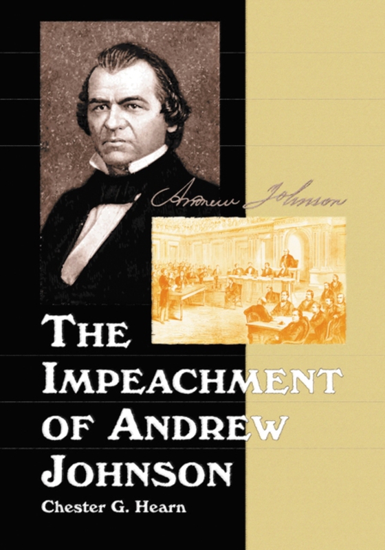 Impeachment of Andrew Johnson (e-bog) af Chester G. Hearn, Hearn