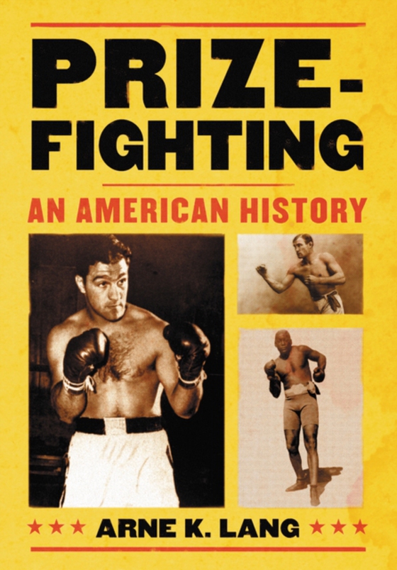 Prizefighting (e-bog) af Arne K. Lang, Lang
